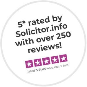 5* rated by Solicitor.info with over 250 reviews!
