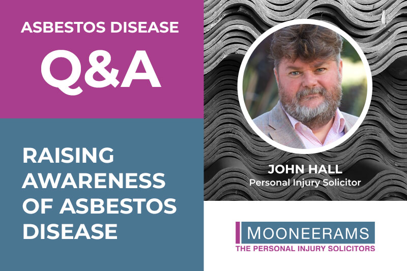 Asbestos Disease Q&A - Raising awareness of Asbestos Disease